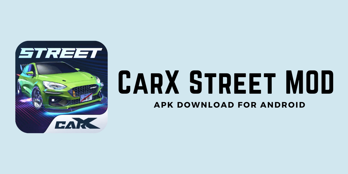 CarX Street Mod APK